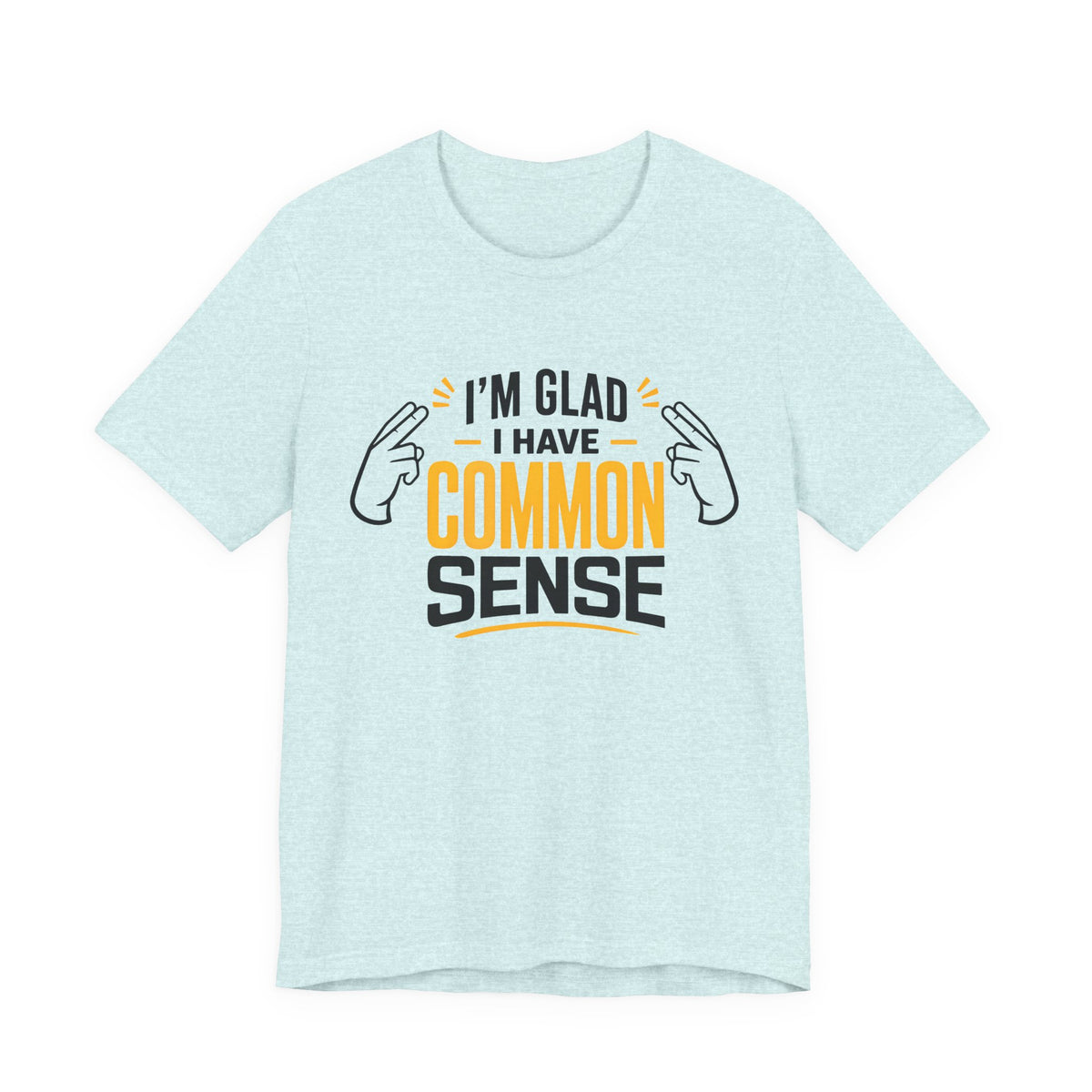Common Sense & 100% IQ Graphic Tee.