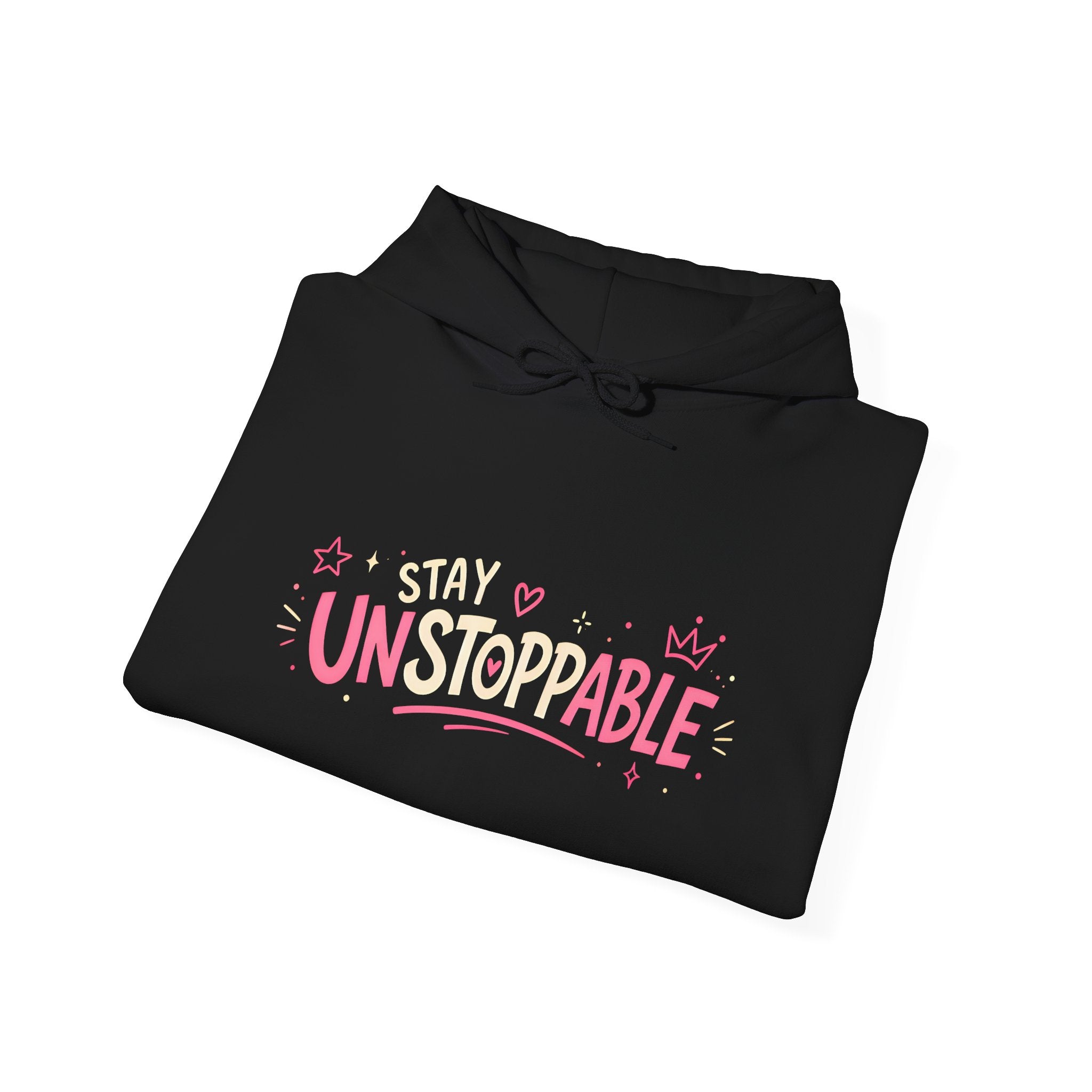 "Stay Unstoppable" Graphic Hoodie - Unisex Heavy Blend Sweatshirt.