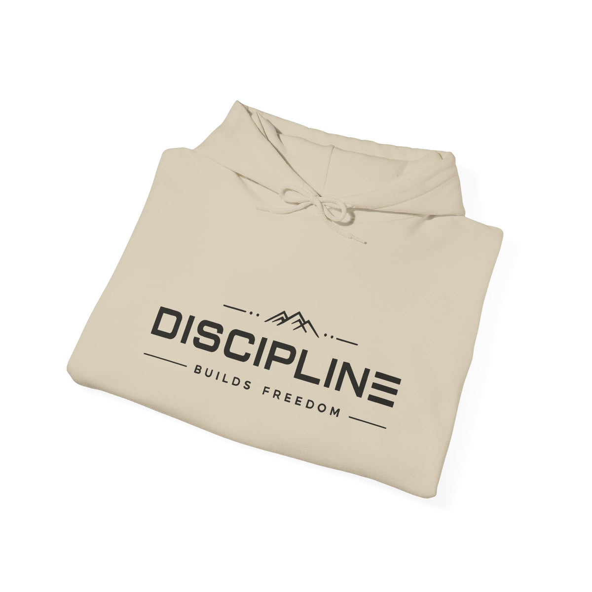 "Discipline Builds Freedom" Hoodie.