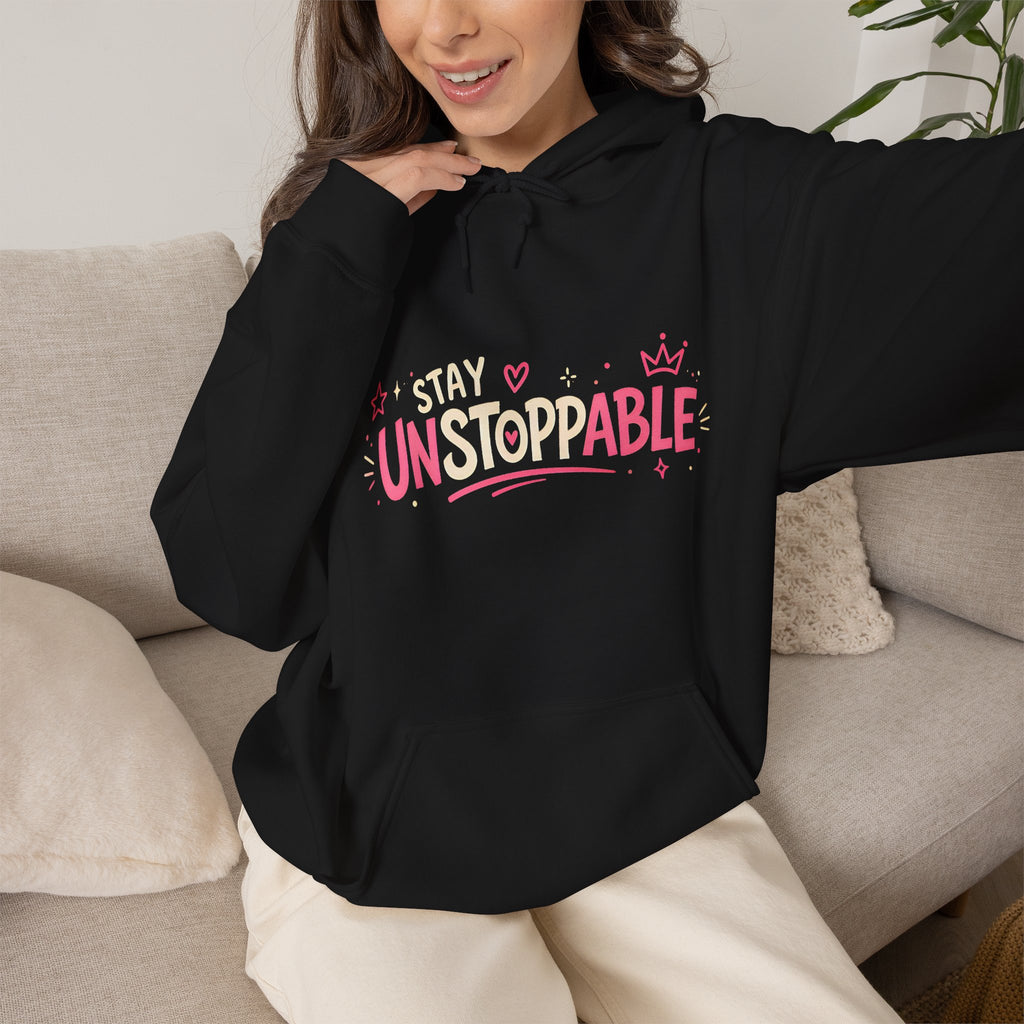 "Stay Unstoppable" Graphic Hoodie - Unisex Heavy Blend Sweatshirt.