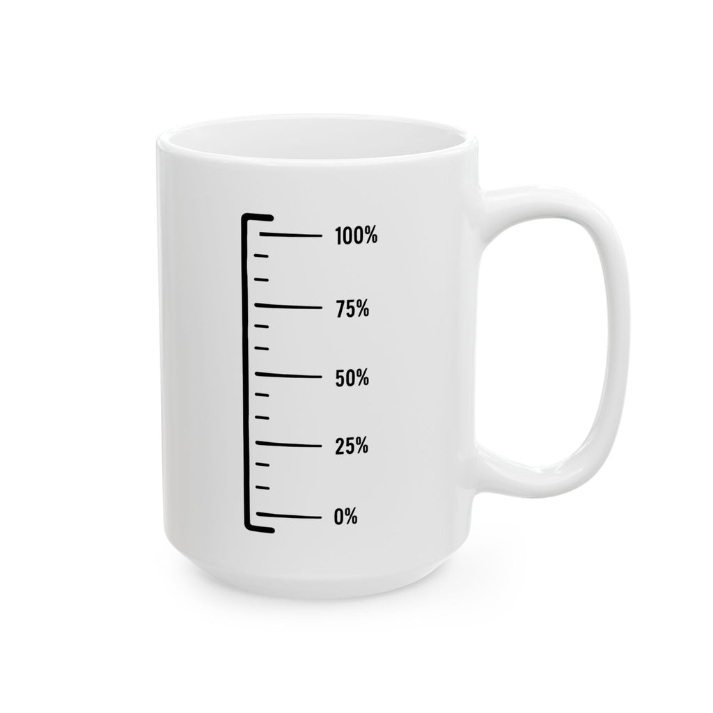 "Refill to Continue" Funny Energy Meter Ceramic Mug (11oz, 15oz).
