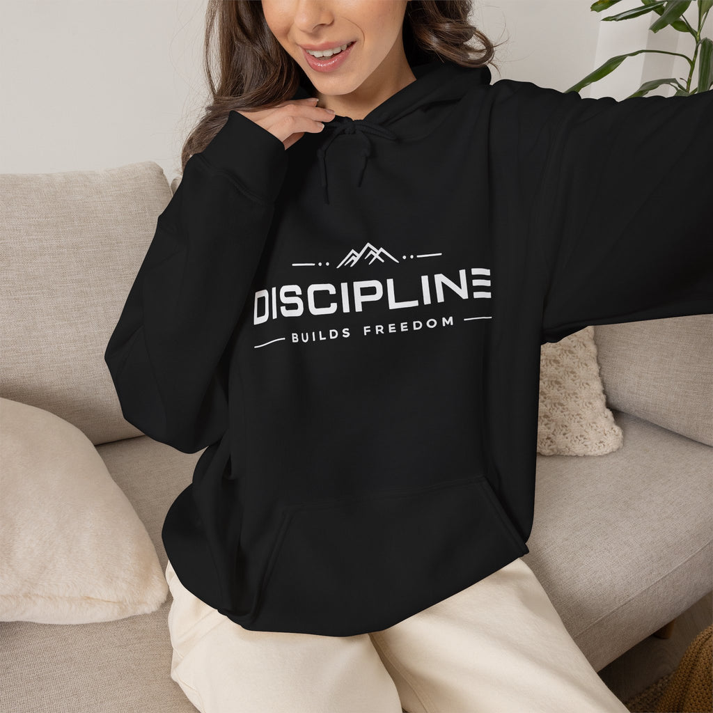 "Discipline Builds Freedom" Hoodie.