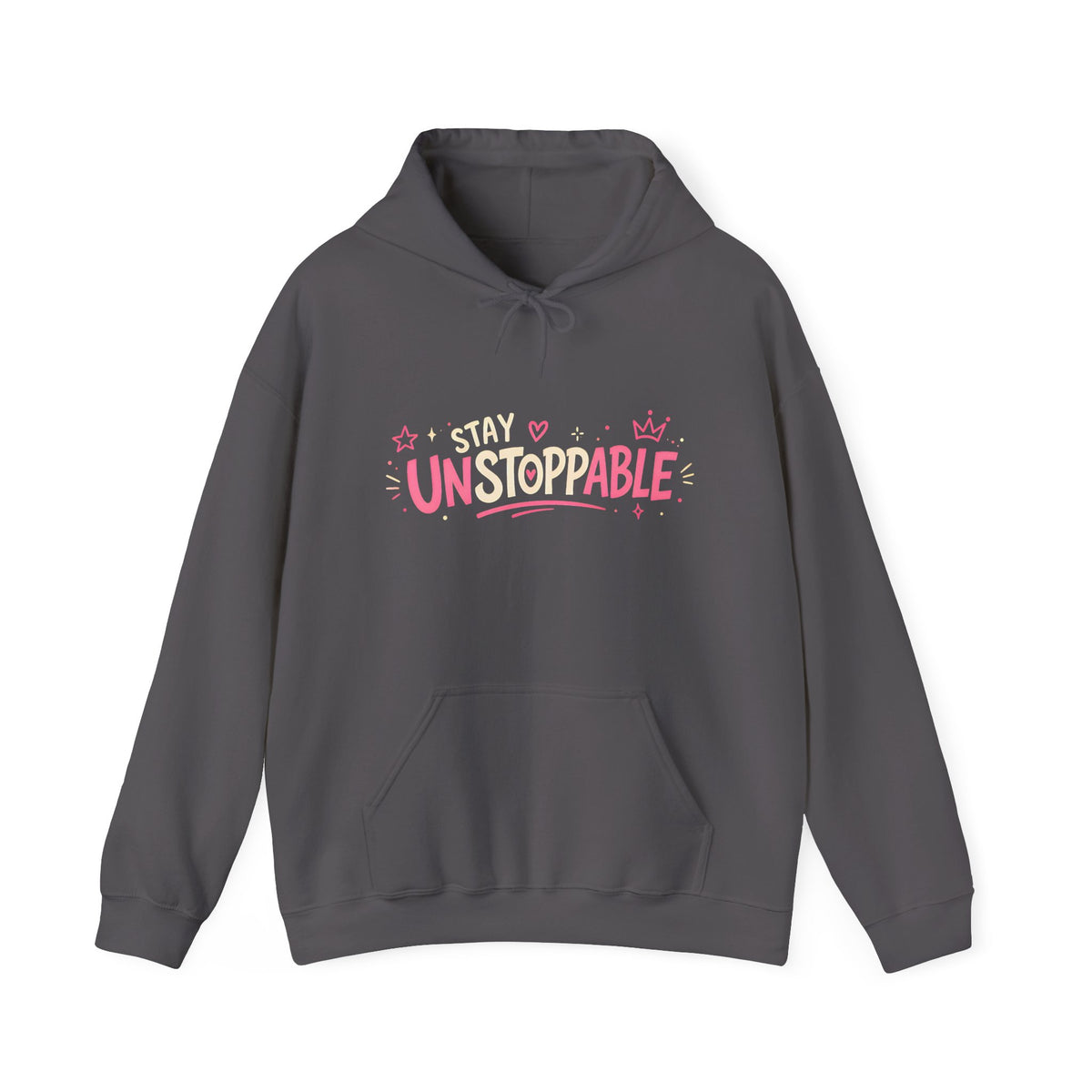 "Stay Unstoppable" Graphic Hoodie - Unisex Heavy Blend Sweatshirt.