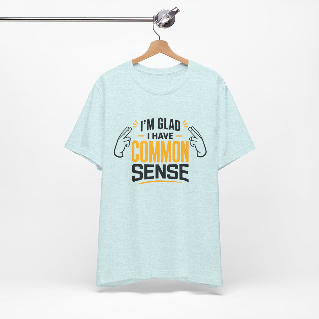 Common Sense & 100% IQ Graphic Tee.